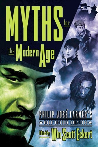 Myths for the Modern Age: Philip Jose Farmer's Wold Newton Universe