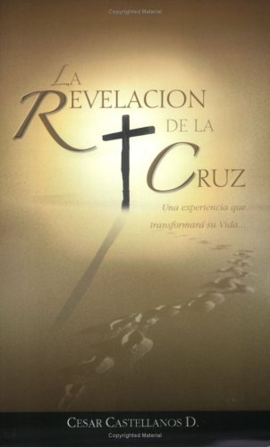 La Revelacion de la Cruz