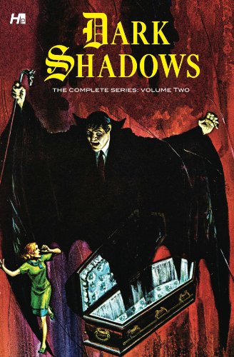 Dark Shadows: The Complete Series Volume 2 (DARK SHADOWS COMP SERIES HC)
