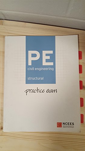 PE Civil Engineering: Structural Practice Exam