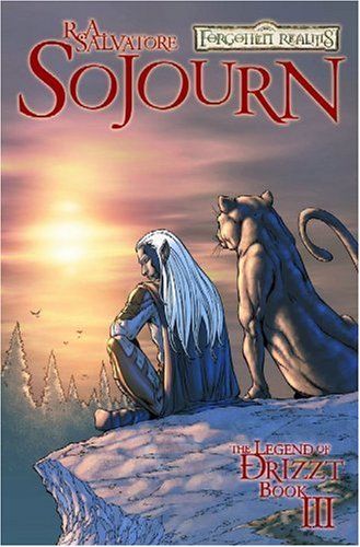 Forgotten Realms Comic: The Legend of Drizzt Volume 3: Sojourn (Forgotten Realms: Legend of Drizzt (Paperback))