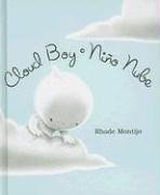 Cloud Boy/Nino Nube (English and Spanish Edition)