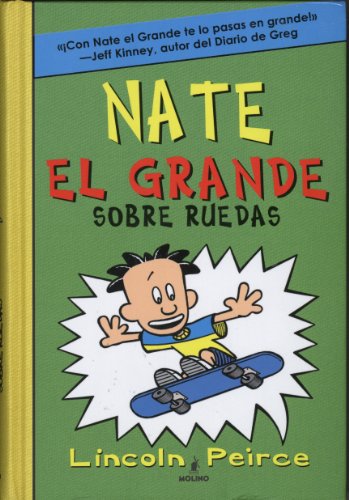 NATE EL GRANDE 3 LECTORUM (Nate el grande / Big Nate, 3) (Spanish Edition)