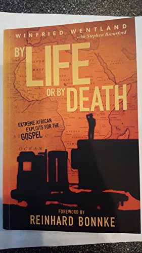 By Life or by Death
