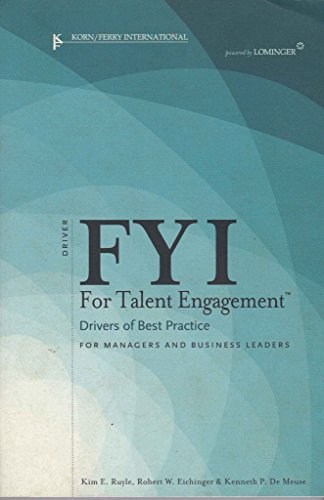 FYI For Talent Engagement: Drivers of Best Practice