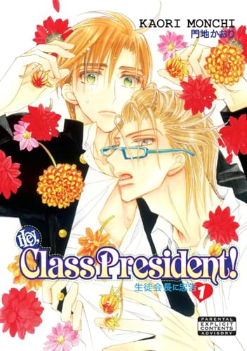 Hey, Class President! Volume 1 (Yaoi)