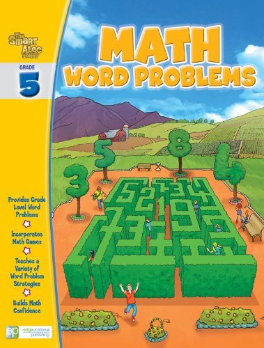 Math Word Problems (Problem Solving): Grade 5 (The Smart Alec Series)