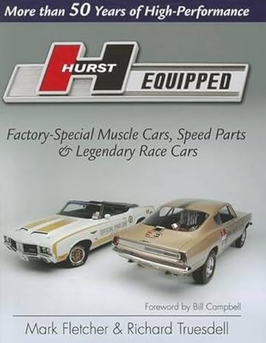 Hurst Equipped: More Than 50 Years of High Performance