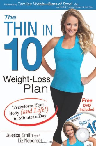 Thin in 10 Weight-Loss Plan-OP: Transform Your Body (and Life!) in Minutes a Day