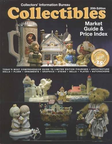 Collector's Information Bureau Collectibles Market Guide & Price Index: 20th Edition (Collectibles Market Guide and Price Index)