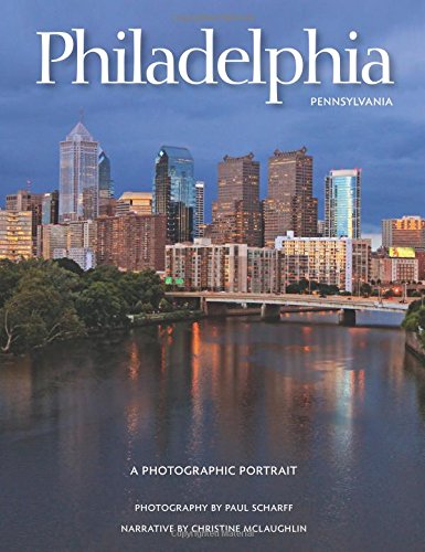 Philadelphia: A Photographic Portrait