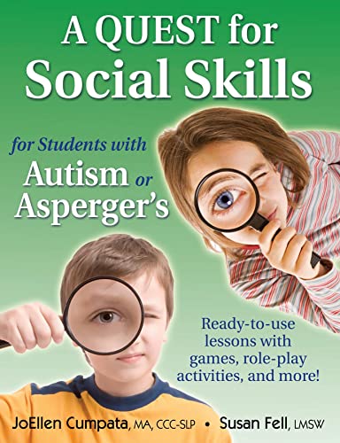 A Quest for Social Skills for Students with Autism or Asperger's: Ready-to-use lessons with games, role-play activities, and more!