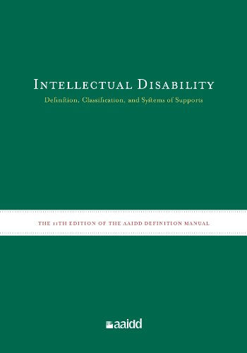 Intellectual Disability: Definition, Classification, and Systems of Supports