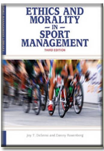 Ethics and Morality in Sport Management