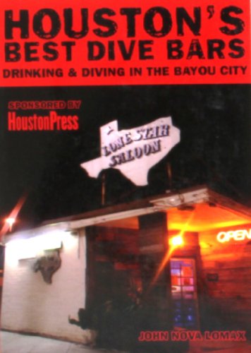 Houston's Best Dive Bars: Drinking and Diving in the Bayou City