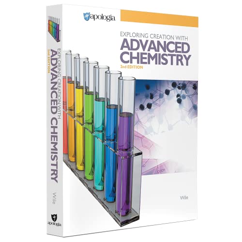 Advanced Chemistry in Creation 2nd Edition, Textbook