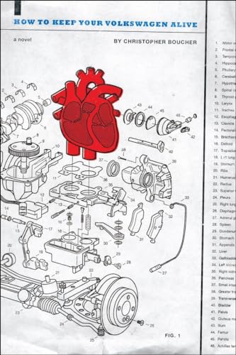 How to Keep Your Volkswagen Alive: A Novel