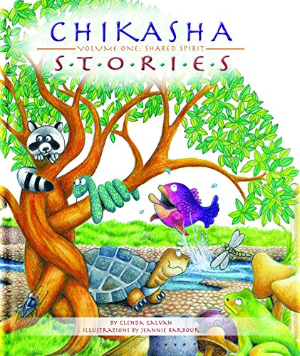Chikasha Stories Volume One: Shared Spirit