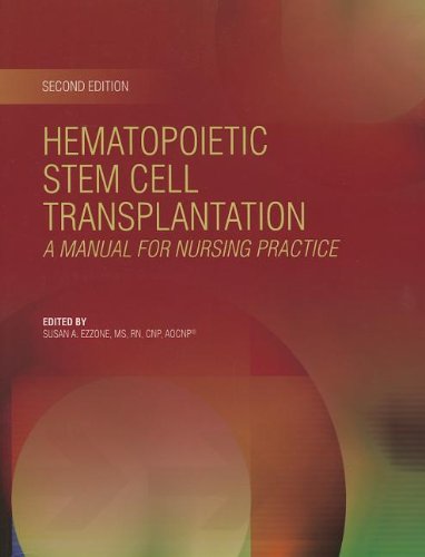 Hematopoietic Stem Cell Transplantation: Manual for Nursing Practice