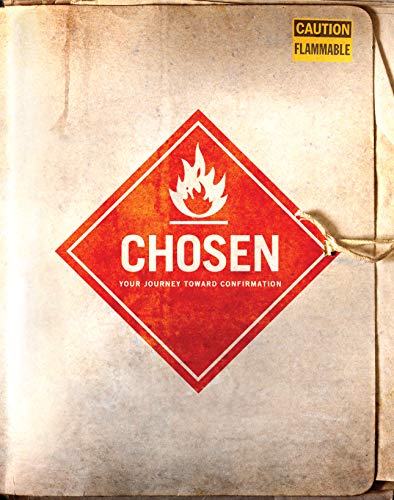 Chosen: Your Journey Toward Confirmation Student Workbork