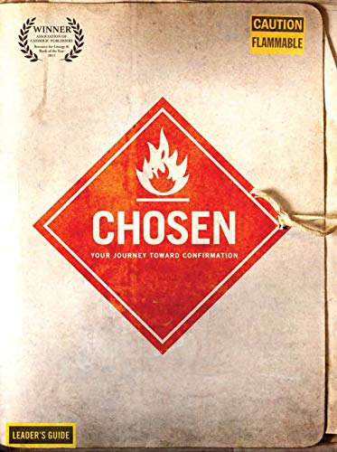 Chosen: Your Journey Toward Confirmation Leader's Guide