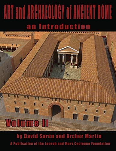Art and Archaeology of Ancient Rome Vol 2: An Introduction