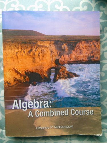ALGEBRA:COMBINED COURSE w/ Access Code
