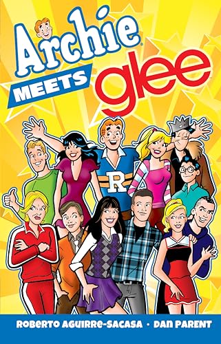 Archie Meets Glee (Archie & Friends All-Stars)