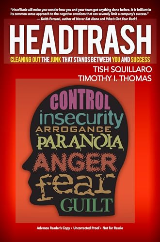 HeadTrash: Cleaning Out the Junk that Stands Between You and Success