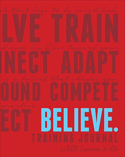 Believe Training Journal