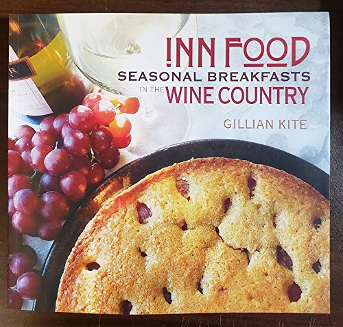 Inn Food Seasonal Breakfasts in the Wine Country