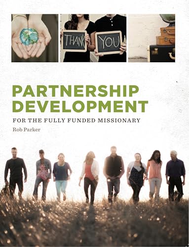 Partnership Development: For The Fully Funded Missionary