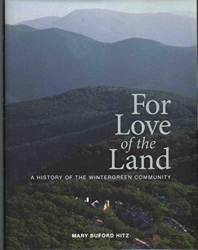 FOR LOVE OF THE LAND