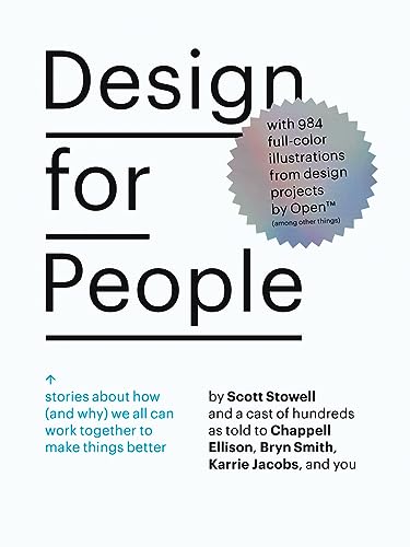 Design for People: Stories About How (and Why) We All Can Work Together to Make Things Better (METROPOLIS BOOK)