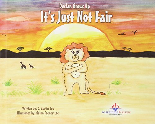 Declan Grows Up: It's Just Not Fair (Declan Grows Up)