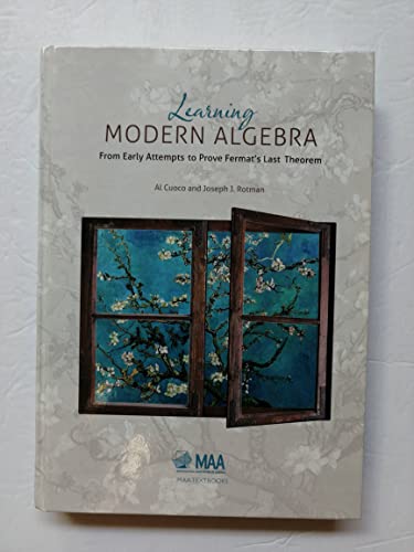 Learning Modern Algebra (Mathematical Association of America Textbooks)