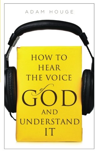 How To Hear The Voice Of God And Understand It