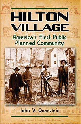 Hilton Village - Americas First Public Planned Community