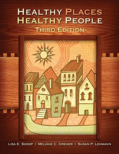 Healthy Places, Healthy People, 3rd Edition