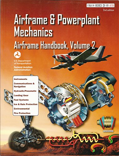 Airframe and Powerplant Mechanics FAA 8083-31 Airframe Handbook Volume 2