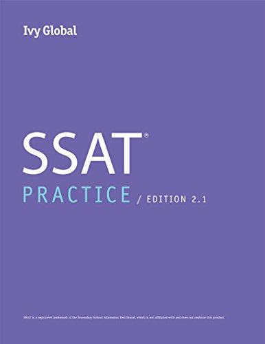 Ivy Global SSAT Practice (Prep Book) (Ivy Global SSAT Prep)