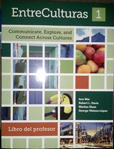 EntreCulturas 1, Teacher Edition Softcover (Spanish Edition)
