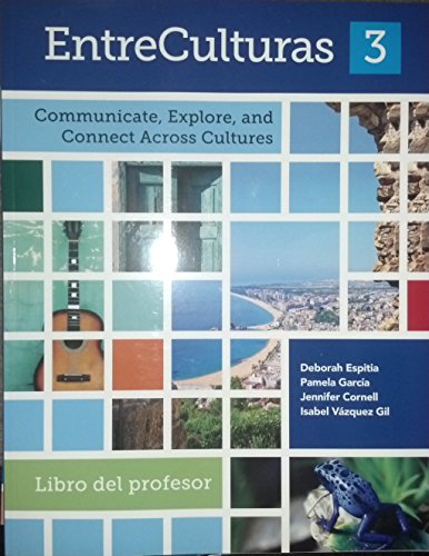 EntreCulturas 3, Teacher Edition Softcover (Spanish Edition)