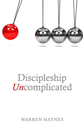 Discipleship Uncomplicated