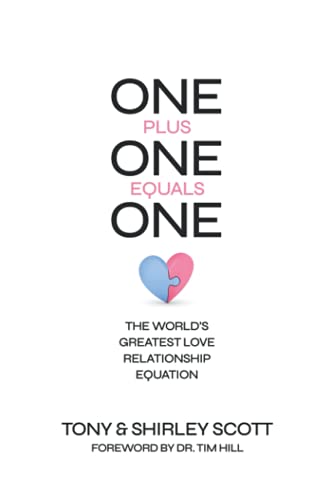 One + One = One: The World's Greatest Love Relationship Equation