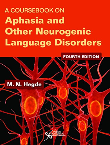 A Coursebook on Aphasia and Other Neurogenic Language Disorders