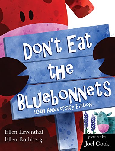 Don't Eat the Bluebonnets