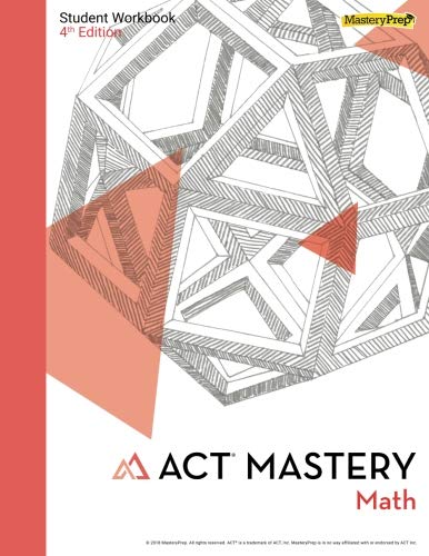 ACT Mastery Math Student Workbook