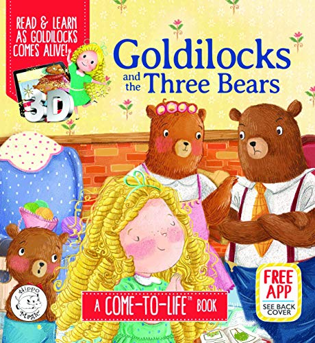 Goldilocks and the Three Bears Augmented Reality Come-to-Life Book - Little Hippo Books - Children's Padded Board Book