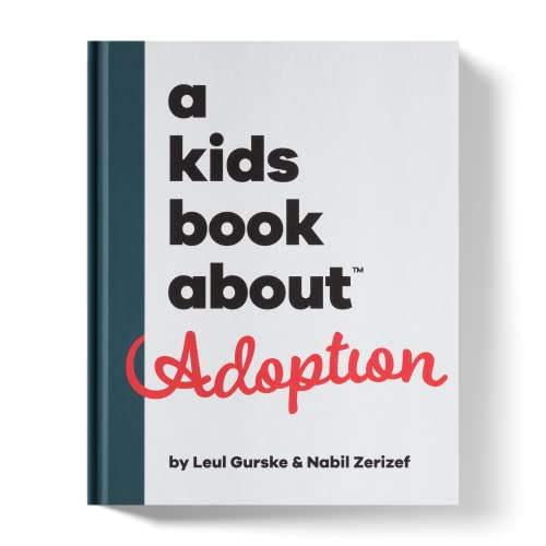 A Kids Book About Adoption